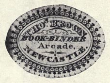 Thomas Brown, Bookbinder, The Arcade, Newcastle
