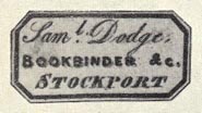 Samuel Dodge, Bookbinder &c., Stockport