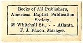 American Baptist Publications Society, Atlanta, Georgia (27mm x 13mm). Courtesy of S. Loreck.