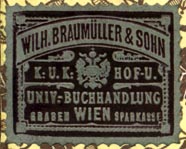 Wilhelm Braumuller & Sohn, Hofbuchhandlung, Vienna, Austria  (30mm x 23mm, ca.1902)