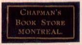 Chapman's Book Store, Montreal, Canada (27mm x 13mm, ca. 1906). Courtesy of Brian Busby.
