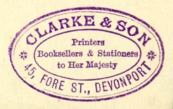 Clarke & Son, Printers, Booksellers & Stationers 