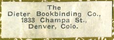 The Dieter Bookbinding Co., Denver, Colorado (38mm x 13mm)