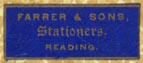 Farrer & Sons, Stationers, Reading, England (23mm x 9mm). Courtesy of Robert Behra.