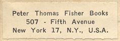 Peter Thomas Fisher Books, New York, NY (38mm x 12mm, ca.1943).