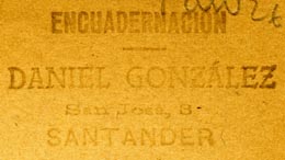 Daniel Gonzalez, Encuadernacion, San Jos� - Santander [Spain, or Colombia?] (41mm x 21mm, ca.1920s?)