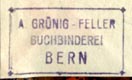 A. Grunig-Feller, Buchbinderei, Bern (21mm x 13mm, ca.1933)