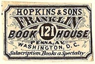 Hopkins & Sons, Franklin Book House, Washington, DC (30mm x 19mm). Courtesy of S. Loreck.