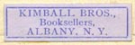 Kimball Bros., Booksellers, Albany, New York (24mm x 7mm, late 19th c.?)