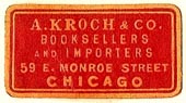 A. Kroch & Co, Booksellers and Importers, Chicago, Illinois (26mm x 14mm). Courtesy of S. Loreck.