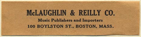 McLaughlin & Reilly Co., Music Publishers and Importers, Boston, Massachusetts (76mm x 20mm)