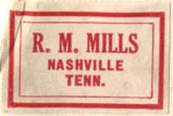 R.M. Mills, Nashville, Tennessee (26mm x 18mm)