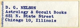 D.G. Nelson, Astrology & Occult Books, Chicago, Illinois (46mm x 16mm). Courtesy of Robert Behra.