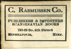 C. Rasmussen Co., Scandinavian Books, Minneapolis, Minnesota (38mm x 26mm, ca.1920s?). Courtesy of Robert Behra.