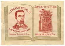 J. Francis Ruggles, Bronson, Michigan (35mm x 25mm, ca.1900). Courtesy of Lewis Jaffe.
