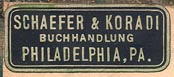 Schaefer & Koradi, Buchhandlung, Philadelphia, Pennsyvania (27mm x 12mm).