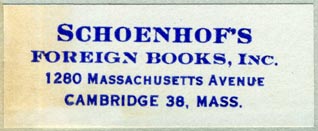 Schoenhof's Foreign Books, Cambridge, Massachusetts (52mm x 20mm, after 1948). Courtesy of Robert Behra.