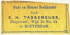 E.H. Tassemeijer, Oude en Nieuwe Boekhandel, Rotterdam, Netherlands (40mm x 19mm). Courtesy of S. Loreck.