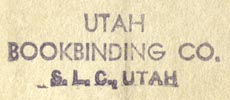 Utah Bookbinding Co, Salt Lake City, Utah (37mm x 13mm). Courtesy of Robert Behra.