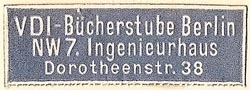 VDI -- Verein Deutscher Ingenieure, Bücherstube, Berlin, Germany (41mm x 14mm). Courtesy of S. Loreck.