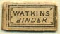 Watkins, Binder, (13mm x 7mm). Courtesy of Donald Francis.