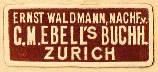 C.M. Ebell's Buchhandlung, Zurich, Switzerland (25mm x 10mm, c.1936). Courtesy of Robert G. Hill.