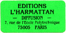 Editions l'Harmattan, Paris, France (36mm x 18mm, c.1983). Courtesy of Robert Behra.