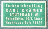 Karl Kramer, Fachbuchhandlung [specialist bookshop], Stuttgart, Germany (30mm x 17mm, c.1958). Courtesy of Robert G. Hill.