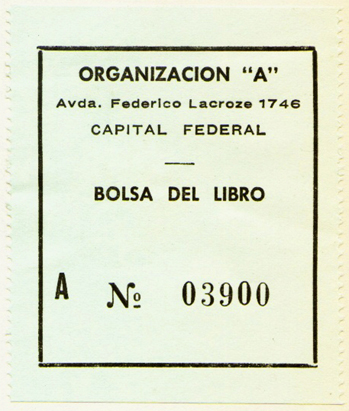 Organizacion A, Bolsa del Libro, Buenos Aires, Argentina (55mm x 65mm, c.1975). Courtesy of Mario Martin.