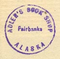 Adler's Book Shop, Fairbanks, Alaska (17mm dia., c.1958). Courtesy of Ken Bosman.