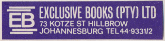 Exclusive Books, Johannesburg, RSA (56mm x 13mm, c.1968). Courtesy of Third Place Books.