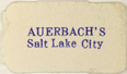 Auerbach's, Salt Lake City, Utah (approx 19mm x 11mm)
