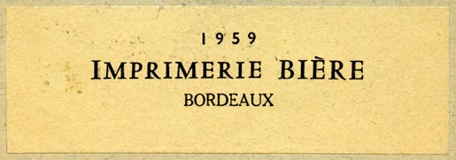 Imprimerie Bière, Bordeaux, France (85mm x 28mm, ca.1959). Courtesy of R. Behra.