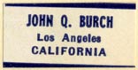 John Q. Burch, Lost Angeles, California (25mm x 13mm, after 1955)