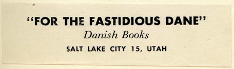 Danish Books, Salt Lake City, Utah (76mm x 22mm, ca.1950). Courtesy of Robert Behra.