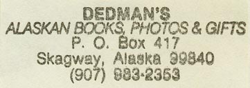 Dedman's, Alaskan Books, Skagway, Alaska (58mm x 18mm).