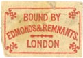 Edmonds & Remnants, Binders, London, England (approx 20mm x 14mm, ca.1850s?)