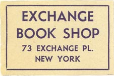 Exchange Book Shop, New York, NY (37mm x 25mm). Courtesy of J.C. & P.C. Dast.