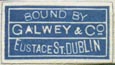 Galwey & Co., Dublin, Ireland (19mm x 11mm, ca.1933). Courtesy of R. Behra.