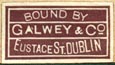 Galwey & Co., Dublin, Ireland (19mm x 11mm, ca.1918). Courtesy of R. Behra.