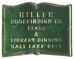 Hiller Bookbinding Co., Salt Lake City, Utah (24mm x 18mm). Courtesy of Robert Behra.
