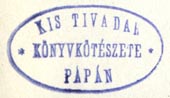 Kis Tivadar, Ppa, Hungary (27mm x 15mm). Courtesy of R. Behra.