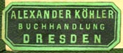 Alexander Khler, Dresden,  Germany (29mm x 12mm, ca.1896). Courtesy of R. Behra.