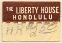 The Liberty House [dept store], Honolulu, Hawaii (19mm x 13mm, with tear-off))