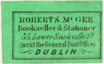 Robert S. McGee, Bookseller & Stationer, Dublin, Ireland (approx 24mm x 15mm). Courtesy of J.C. & P.C. Dast.