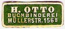 H. Otto, Buchbinderei, Berlin, Germany (21mm x 9mm, ca.1911)