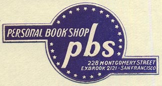 Personal Book Shop - PBS, San Francisco, California (52mm x 27mm). Courtesy of Donald Francis.