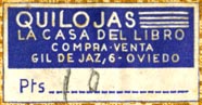 Quilojas, La Casa del Libro, Oviedo, Spain (31mm x 16mm). Courtesy of Robert Behra.