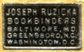 Joseph Ruzicka, Bookbinders, Baltimore MD, Greensboro NC, Washington DC (19mm x 11mm, after 1919)