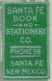 Santa Fe Book and Stationery Co., Santa Fe, New Mexico (16mm x 26mm).